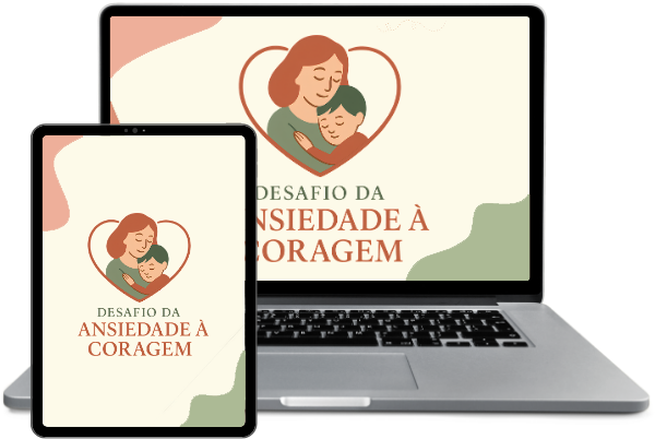 Desafio da Ansiedade à Coragem